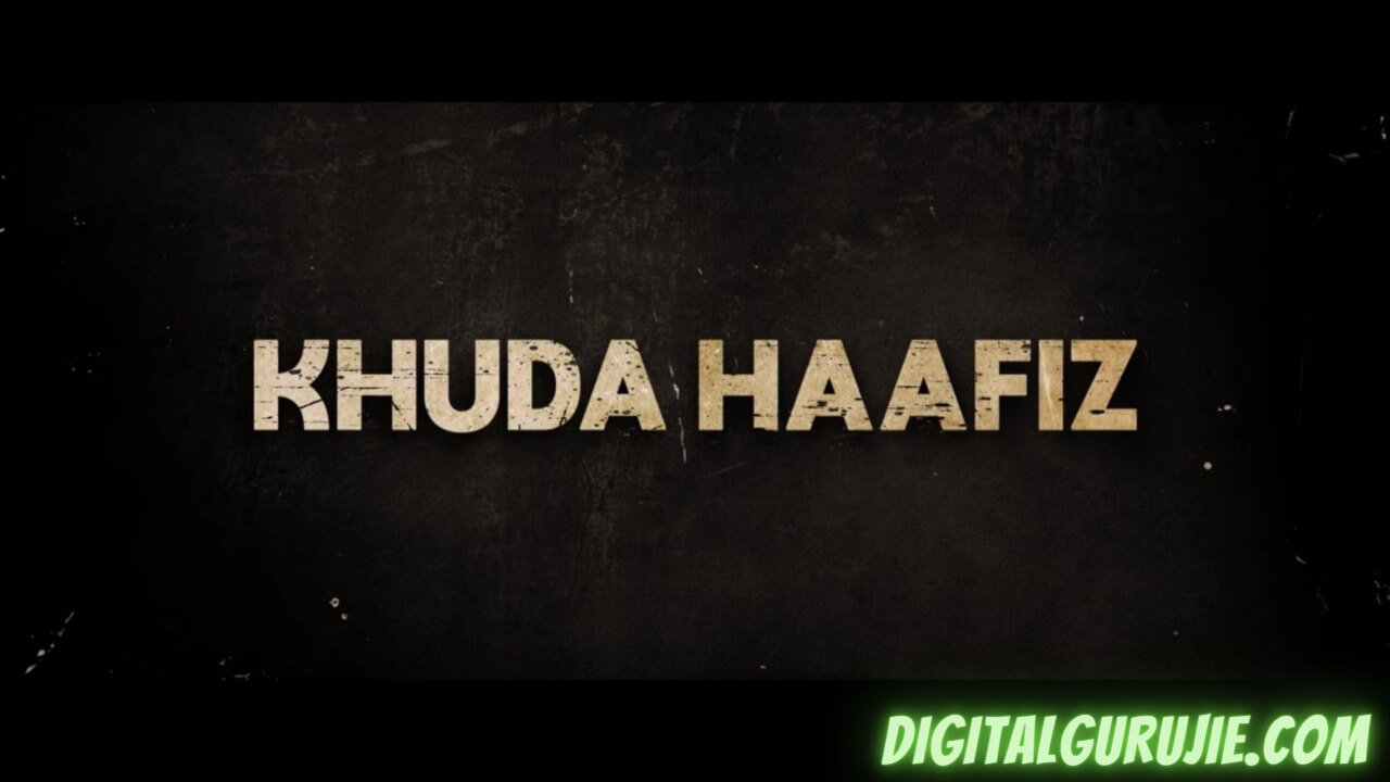 Khuda hafiz full movie download
