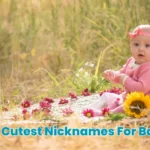 Latest Cutest Nicknames For Baby Girls
