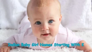 765+ Unique Indian Baby Girl Names Starting With K